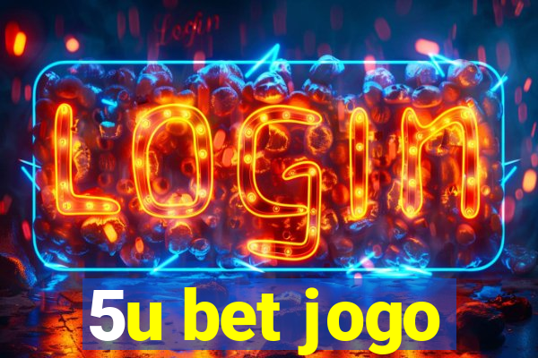 5u bet jogo